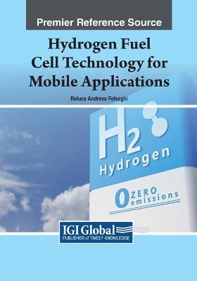 Hydrogen Fuel Cell Technology for Mobile Applications - cover