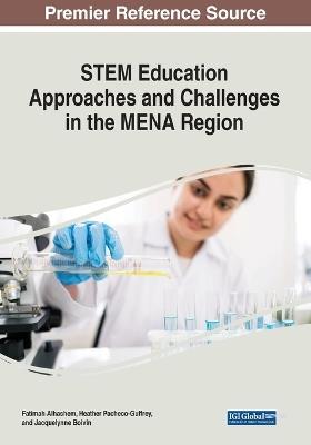 STEM Education Approaches and Challenges in the MENA Region - cover