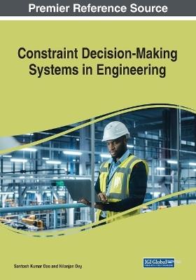 Constraint Decision-Making Systems in Engineering - cover