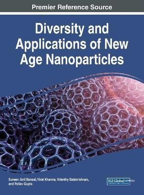 Diversity and Applications of New Age Nanoparticles - cover