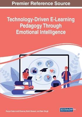 Technology-Driven E-Learning Pedagogy Through Emotional Intelligence - cover