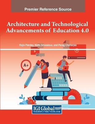 Architecture and Technological Advancements of Education 4.0 - cover