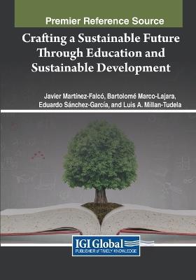 Crafting a Sustainable Future Through Education and Sustainable Development - cover