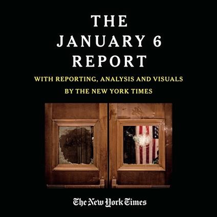 THE JANUARY 6 REPORT