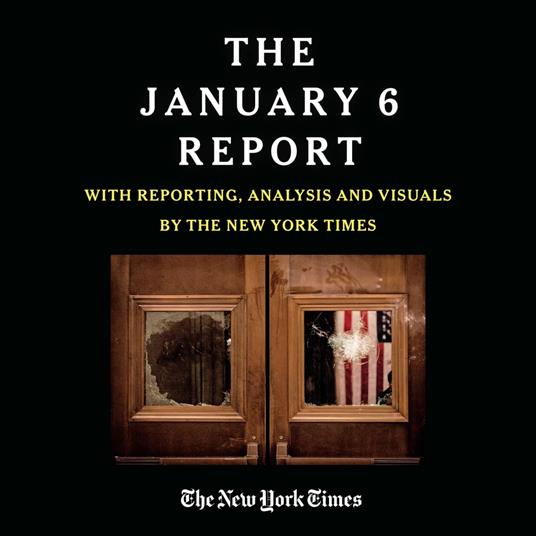 THE JANUARY 6 REPORT