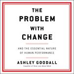 The Problem with Change