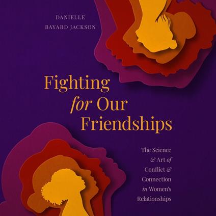 Fighting for Our Friendships