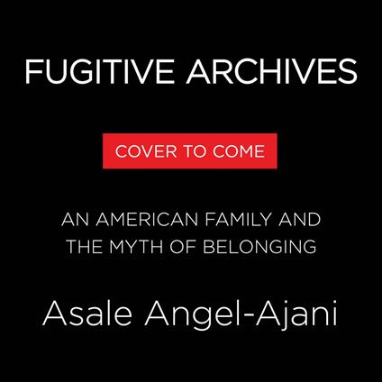 Fugitive Archives