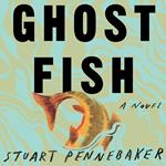 Ghost Fish