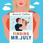 Finding Mr. July