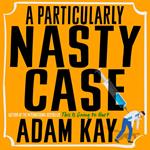A Particularly Nasty Case