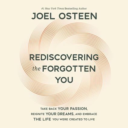 Rediscovering the Forgotten You