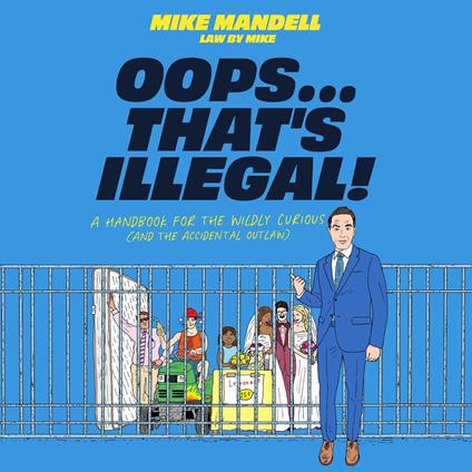 Oops…That’s Illegal!