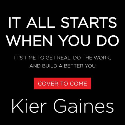 It All Starts When You Do