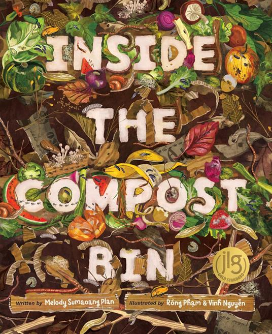 Inside the Compost Bin - Melody Sumaoang Plan,Vinh Nguyen,Rong Pham - ebook