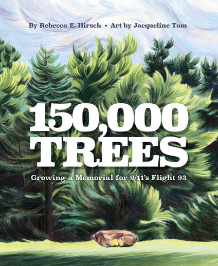 150,000 Trees - Rebecca Hirsch,Jacqueline Tam - ebook