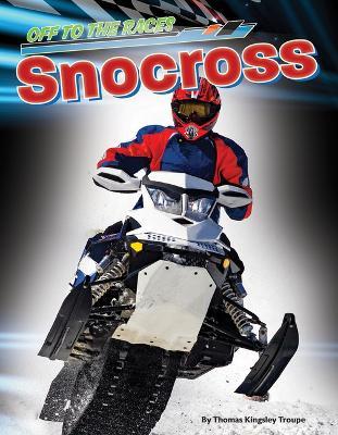 Snocross - Thomas Kingsley Troupe - cover