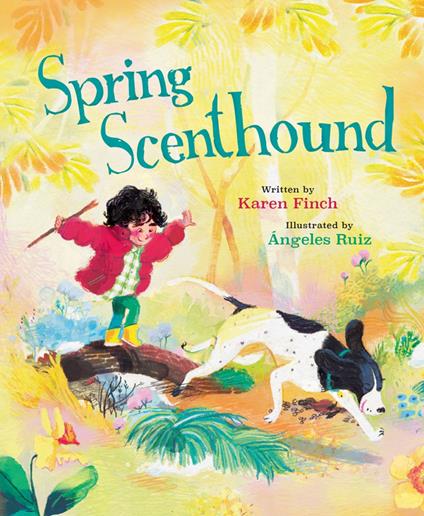 Spring Scenthound - Karen Elise Finch,Ángeles Ruiz - ebook
