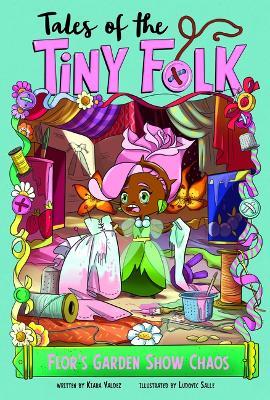 Flor's Garden Show Chaos - Kiara Valdez - cover