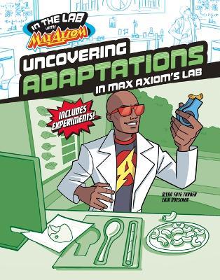 Uncovering Adaptations in Max Axiom's Lab - Carol Kim - cover