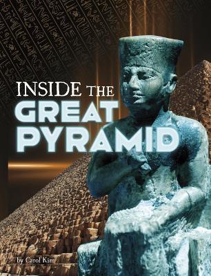 Inside the Great Pyramid - Carol Kim - cover