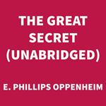 The Great Secret (UNABRIDGED)