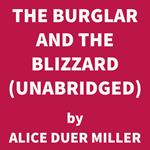 The Burglar and the Blizzard (UNABRIDGED)