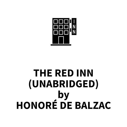The Red Inn (UNABRIDGED)