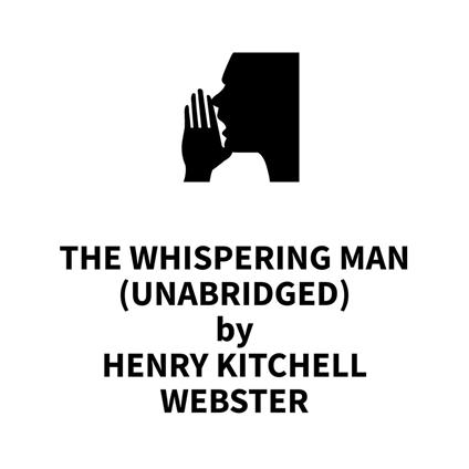 The Whispering Man (UNABRIDGED)