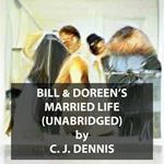 Bill & Doreen's Married Life (UNABRIDGED)