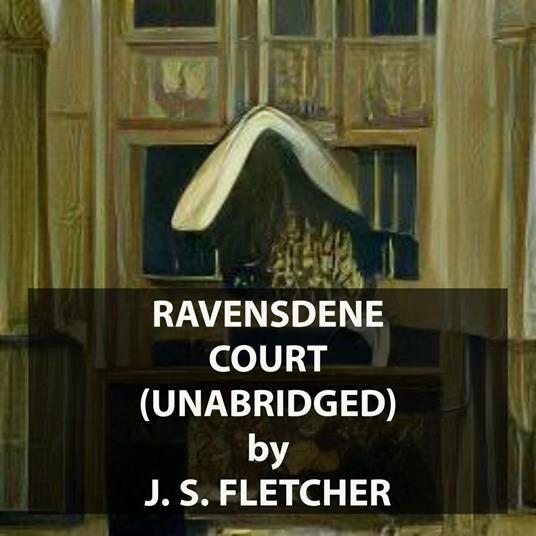 Ravensdene Court (UNABRIDGED)