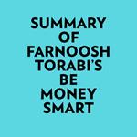 Summary of Farnoosh Torabi's Be Money Smart