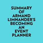 Summary of Armand Limnander's Becoming an Event Planner