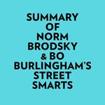 Summary of Norm Brodsky & Bo Burlingham's Street Smarts