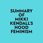 Summary of Mikki Kendall's Hood Feminism