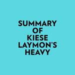 Summary of Kiese Laymon's Heavy