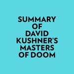 Summary of David Kushner's Masters of Doom