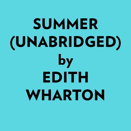 Summer (Unabridged)