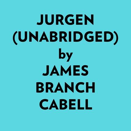 Jurgen (Unabridged)