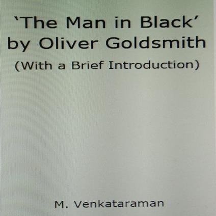 'The Man in Black' by Oliver Goldsmith