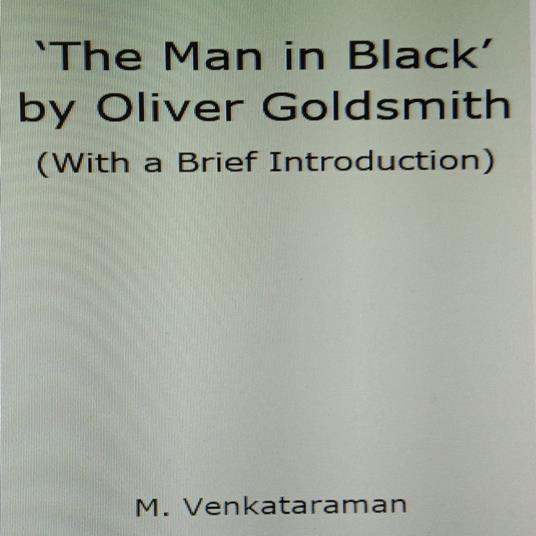 'The Man in Black' by Oliver Goldsmith