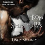 From Out of the Shadows