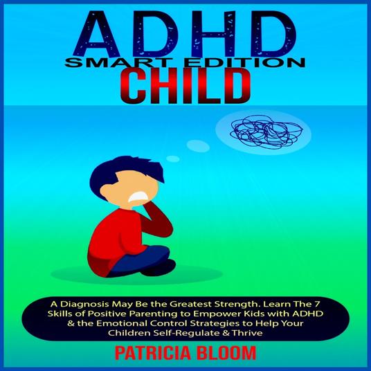 ADHD CHILD SMART EDITION