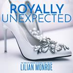 Royally Unexpected