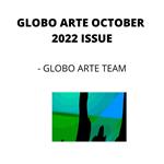 GLOBO ARTE OCTOBER 2022 ISSUE