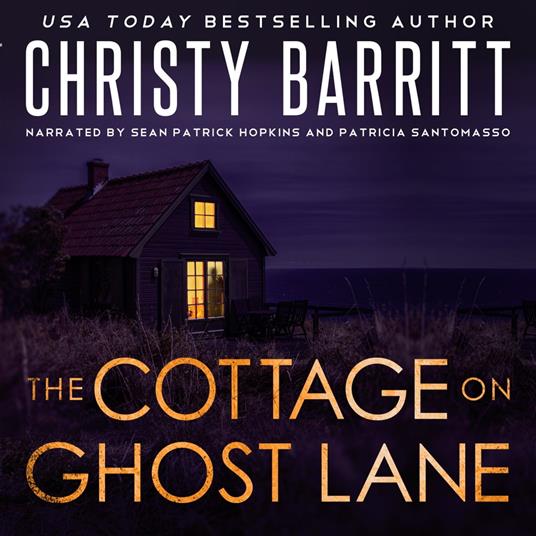 Cottage on Ghost Lane, The