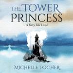 Tower Princess, The