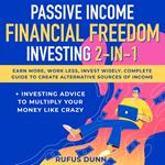 Passive Income + Financial Freedom Investing 2-in-1