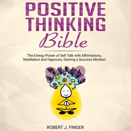 Positive Thinking Bible