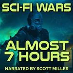 Sci-Fi Wars - 9 Science Fiction Short Stories by Philip K. Dick, Ray Bradbury, Murray Leinster, Fritz Leiber and more